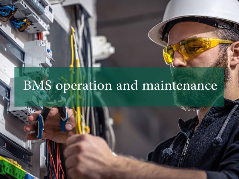 BMS operation and maintenance