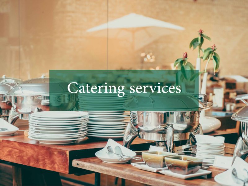 Catering services